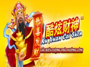 Ku Xuan Cai Shen - Cá Cược Không Âu Lo Chỉ Có Tại 789Club 